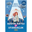 Sosyal Kayg ve Utangalk - Bakalarnn Dncelerini Bir Kenara Brak Kendine Gven Sala