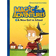 Magic Adventures - 1 : A New Girl in School - Level 1 e-future