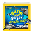 National Geographic Kids Garip Ama Gerek Kpek Balklar Beta Kids