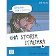 Una storia italiana (Litaliano con i fumetti- Livello: A1-A2) talyanca Okuma Kitab