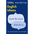 Collins Easy Learning English Idioms HarperCollins