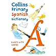 Collins Primary Spanish Dictionary -Learn With Words HarperCollins