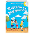 Gelecein Su Kahramanlar Sia Kitap