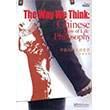 The Way We Think_ Chinese View of Life Philosophy (ince Okuma)