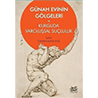 Gnah Evinin Glgeleri - Kurguda Varolusal Sululuk olpan Kitap