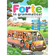 Forte in Grammatica! A1-A2 Edilingua