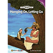 Hanging On, Letting Go PYP Readers 6 e-future