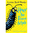 Harry the Poisonous Centipede: A Story To Make You Squirm HarperCollins