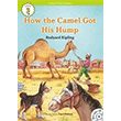 How the Camel Got His Hump +CD eCR Level 3 e-future