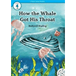 How the Whale Got His Throat +CD eCR Level 4 e-future