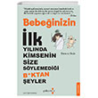 Bebeinizin lk Ylnda Kimsenin Size Sylemedii Boktan eyler Yakamoz Yaynlar