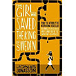 The Girl Who Saved the King of Sweden HarperCollins