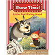 Little Red Riding Hood +Workbook +Multirom Show Time Level 1 Nans Publishing