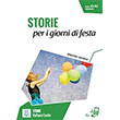 STORIE per i giorni di festa + MP3 Online A1-A2 Alma Edizioni