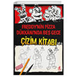 Freddynin Pizza Dkkannda Be Gec izim Kitab Olimpos ocuk