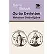 Zorba Devletten Hukukun stnlne