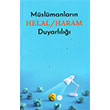 Mslmanlarn Helal / Haram Duyarll Diyanet leri Bakanl