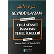 Sevadl Azam Ehli Snnet nancnn Temel lkeleri Bilimkent Yaynlar