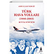 Trk Hava Yollar (1980-2003): Byk Dnm Beyolu Kitabevi