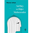 Atf Bey ve Dier Muhteremler Sia Kitap