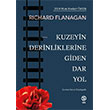 Kuzeyin Derinliklerine Giden Dar Yol Sia Kitap