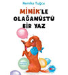 Minik`le Olaanst Bir Yaz Can ocuk Yaynlar