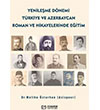 Yenileme Dnemi Trkiye ve Azerbaycan Roman ve Hikyelerinde Eitim Efe Akademi Yaynlar