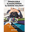 rneklerle  Kazalarnn verene Maliyeti Efe Akademi Yaynlar