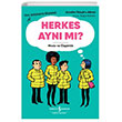 Herkes Ayn m?  Bankas Kltr Yaynlar