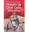 Noren`de Orak eki Monalisa 1. Kitap Kurgu Kltr Merkezi