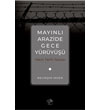 Maynl Arazide Gece Yry -Yakn Tarih Yazlar amil Yaynevi