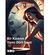 Bir Kadnn Yirmi Drt Saati KMD Yaynlar