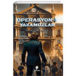 Operasyon 1 - Yakamozlar Morena Yaynevi