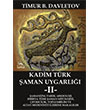 Kadim Trk aman Uygarl -II- Sarmal Kitabevi