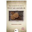 Asr  Saadet te Ticaret ve Tccar Sahabiler Siyer Yaynlar