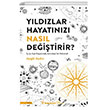 Yldzlar Hayatnz Nasl Deitirir? nklap Kitabevi