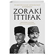 Zoraki ttifak & Birinci Dnya Savanda Trk-Alman Asker Ortakl Tima Tarih