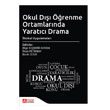 Okul D renme Ortamlarnda Yaratc Drama lkokul Uygulamalar - Bilge Kudemir Kayran Pegem Akademi Yaynclk