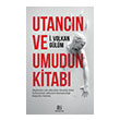 Utancn ve Umudun Kitab nc Gz