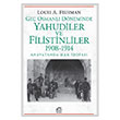 Ge Osmanl Dneminde Yahudiler ve Filistinliler 1908-1914 letiim Yaynevi