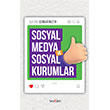 Sosyal Medya ve Sosyal Kurumlar Tezkire