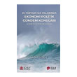 21.Yzyln lk Yllarnda Ekonomi Politik Gndem Konular - Active ve Activeline Yazlar Scala Yaynclk