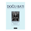 Dou Bat Dnce Dergisi Yl: 27 Say: 108 - iirin Evrensel Poetikas Dou Bat Dergileri