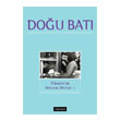 Dou Bat Dnce Dergisi Yl: 27 Say: 109 - Trkiye`de Siyasal Hayat - 1 Dou Bat Dergileri