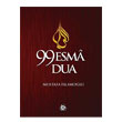 99 Esma 99 Dua Dn Yaynclk