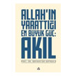 Allah`n Yaratt En Byk G: Akl Dn Yaynlar