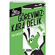 Grevimiz Kara Delik Acayip Kitaplar