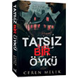 Tatsz Bir yk Bir Varm Bir Yokmu ndigo Kitap