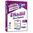 5. Snf Fen Bilimleri Glendiren Etkinlikli Soru Bankas Ankara Yaynclk