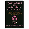 ok Ynl Bir Mellifin Son Mesaj E-Kitap Yaynclk